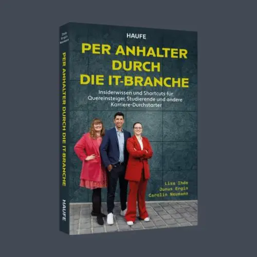 Buchcover mit dem Buchtitel Per Anhalter durch die IT-Branche